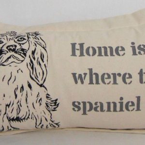 Home is Where the Spaniel is (Dark Grey/Black) on Heavy Cotton Canvas